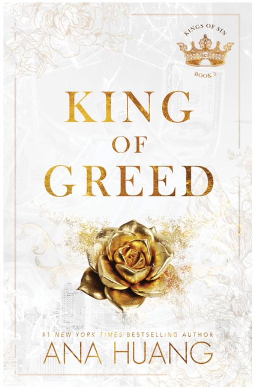 King of Greed - book #3 of Kings of Sin series by Ana Huang