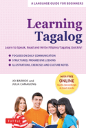 Learning Tagalog: Learn to Speak, Read and Write Filipino/Tagalog Quickly