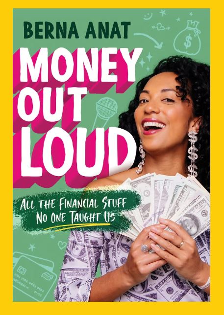 Money Out Loud by Berna Anat