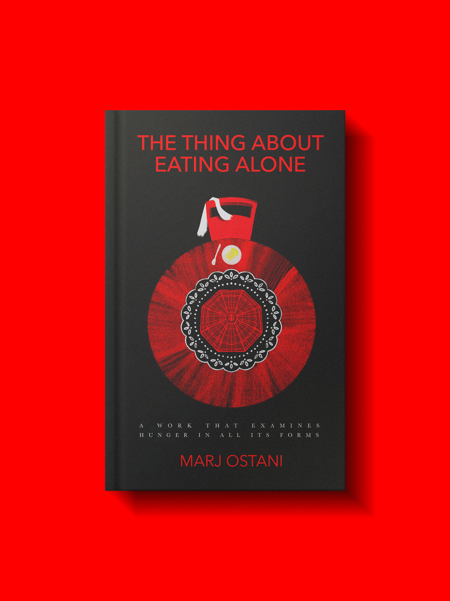 The Thing About Eating Alone - Preorder - Ships October 2026