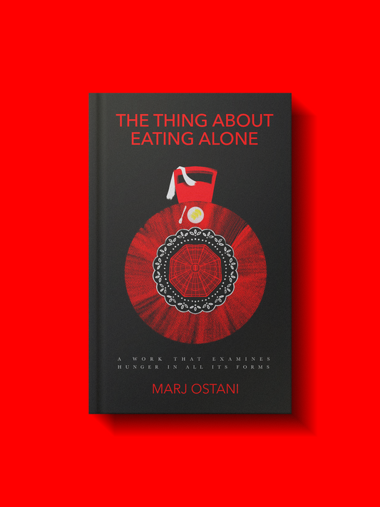 The Thing About Eating Alone - Preorder - Ships October 2026