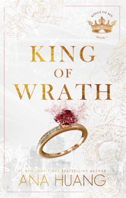 King of Wrath - book #1 of Kings of Sin series by Ana Huang