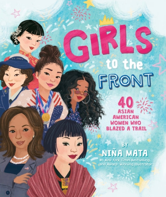 Girls to the Front by Nina Mata
