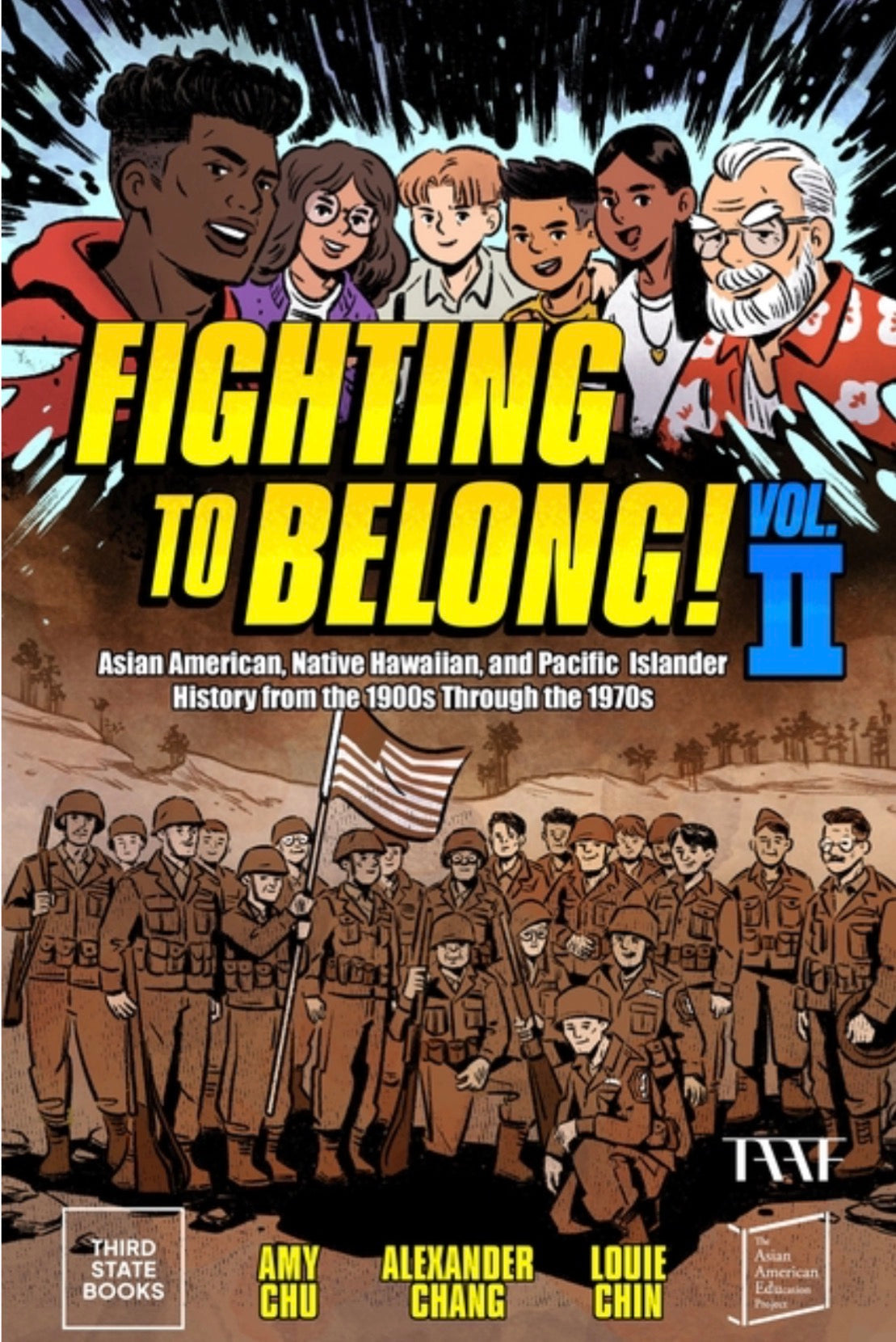 Fighting to Belong! (Vol. 2): Asian Americans, Native Hawaiians, and Pacific Islanders, 1900-1970 (History of Asian Americans, Native Hawaiians, and Pacific Islanders #2