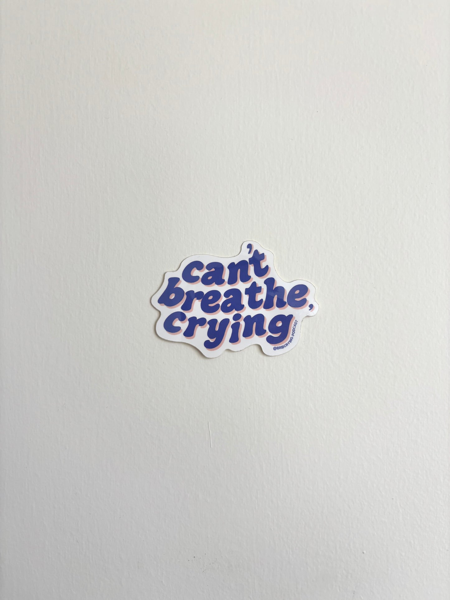 can't breathe, crying sticker