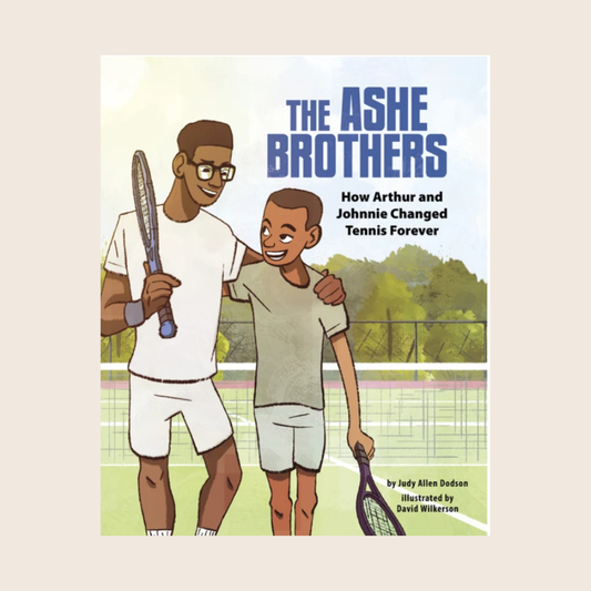 The Ashe Brothers: How Arthur and Johnnie Changed Tennis Forever