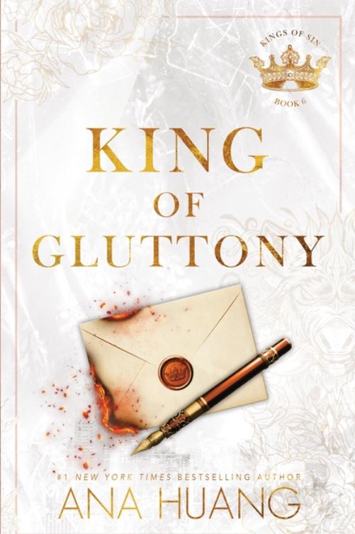 King of Gluttony - book #6 of Kings of Sin series by Ana Huang